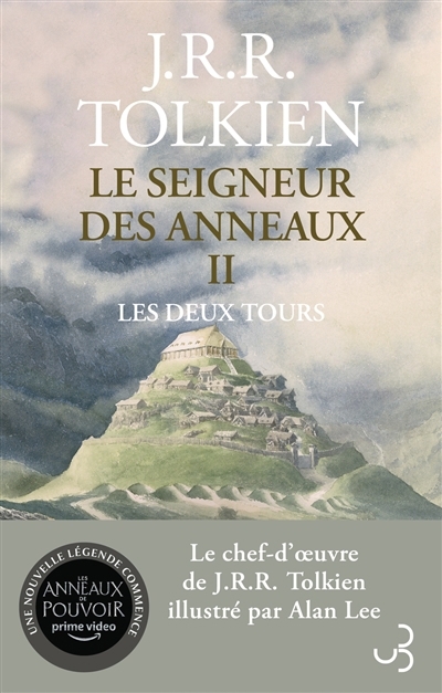 Le seigneur des anneaux T.02 - Les deux tours | Tolkien, John Ronald Reuel