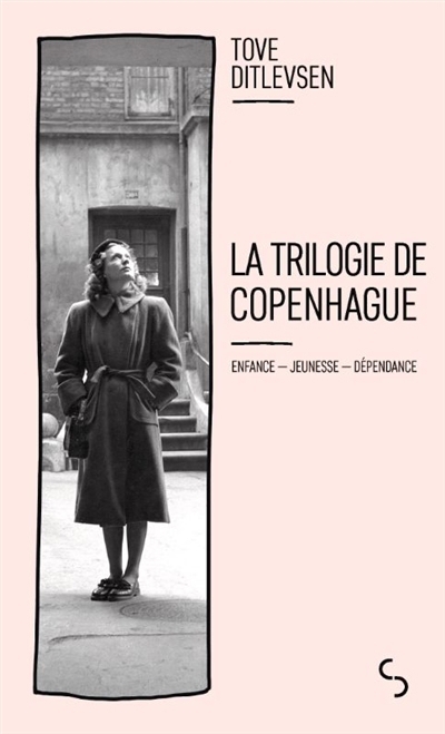 trilogie de Copenhague (La) | Ditlevsen, Tove
