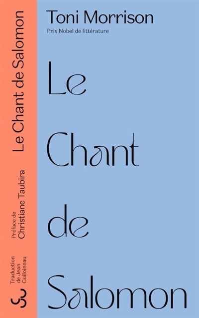 Le chant de Salomon | Morrison, Toni (Auteur)