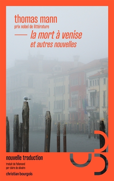 La mort à Venise : et autres nouvelles | Mann, Thomas (Auteur)