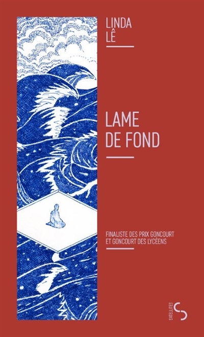 Lame de fond | Lê, Linda (Auteur)
