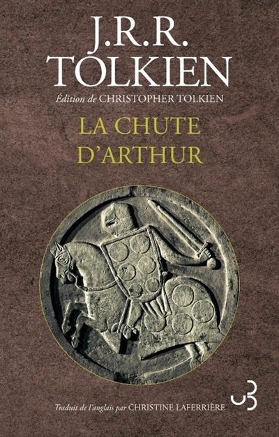 La chute d'Arthur | Tolkien, John Ronald Reuel
