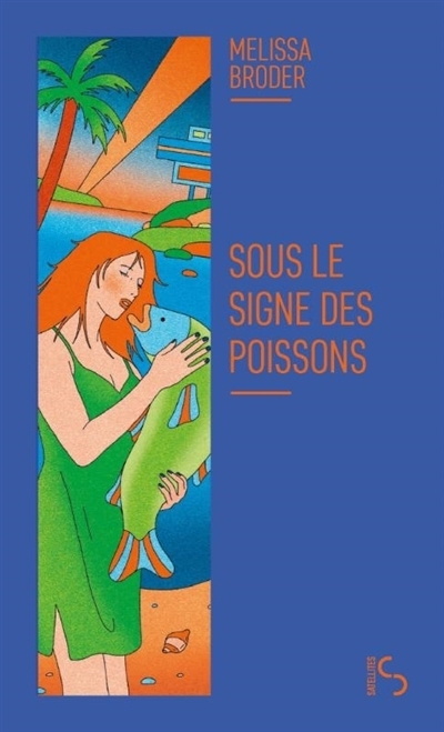 Sous le signe des poissons | Broder, Melissa