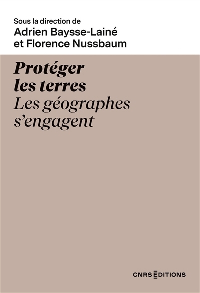 Protéger les terres : les géographes s'engagent | 