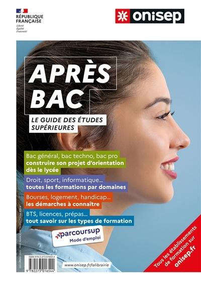 Après le bac : guide des études supérieures | 