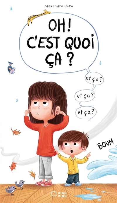 Oh ! C'est quoi ça ? | Juza, Alexandre (Auteur)