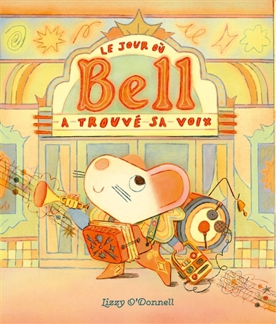 jour où Bell a trouvé sa voix (Le) | O'Donnell, Lizzy (Auteur)