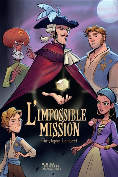 L'impossible mission | Lambert, Christophe (Auteur) | Franco, Guilherme (Illustrateur)