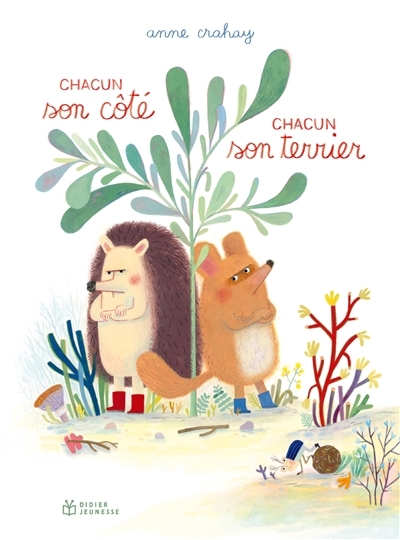 Chacun son côté, chacun son terrier | Crahay, Anne