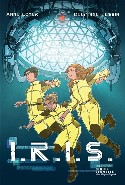 Iris | Pessin, Delphine (Auteur) | Loyer, Anne (Auteur) | Foucher, Cyrielle (Illustrateur)