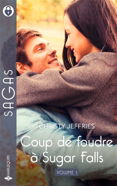 Coup de foudre à Sugar Falls T.01 | Jeffries, Christy (Auteur)