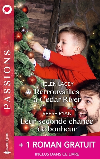 Retrouvailles à Cedar River ; Leur seconde chance de bonheur | Lacey, Helen | Ryan, Reese | Roe, Paula
