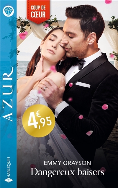 Dangereux baisers | Grayson, Emmy
