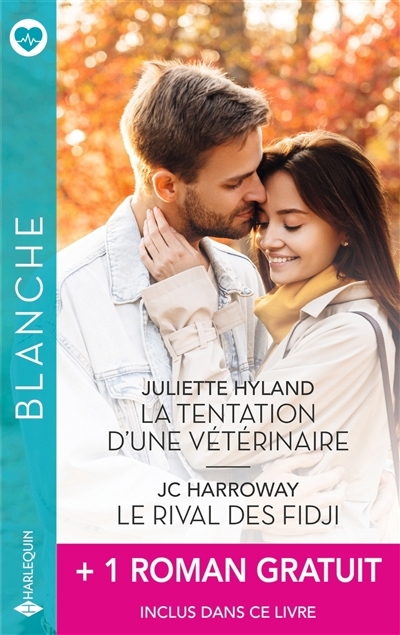 tentation d'une vétérinaire ; Le rival des Fidji (La) | Hyland, Juliette | Harroway, JC | Gianna, Robin