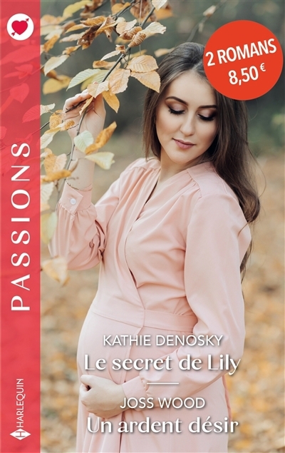secret de Lily (Le) | DeNosky, Kathie | Wood, Joss