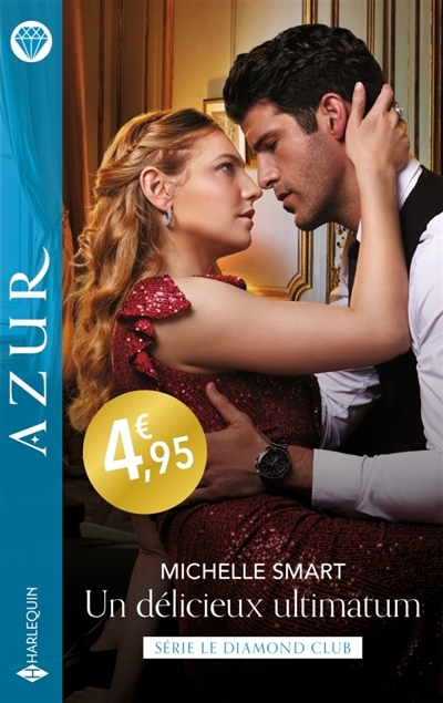 Un délicieux ultimatum : le Diamond Club | Smart, Michelle (Auteur)