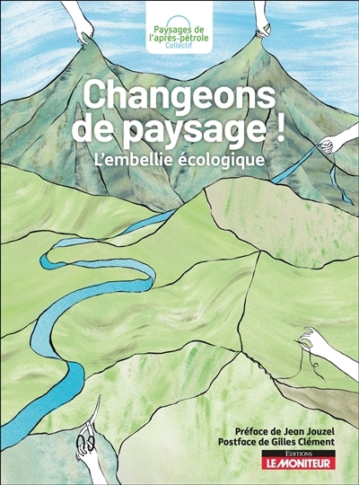 Changeons de paysage ! | 