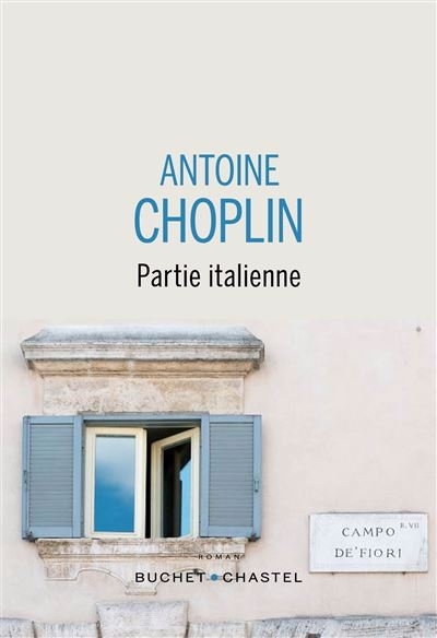 Partie italienne | Choplin, Antoine