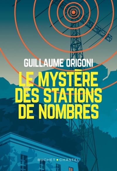 mystère des stations de nombres (Le) | Origoni, Guillaume