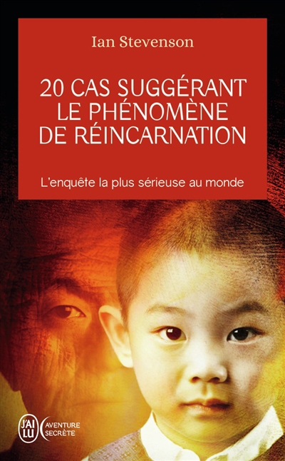 20 cas suggérant le phénomène de réincarnation | Stevenson, Ian