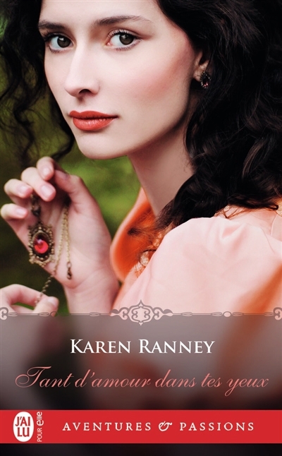Tant d'amour dans tes yeux | Ranney, Karen