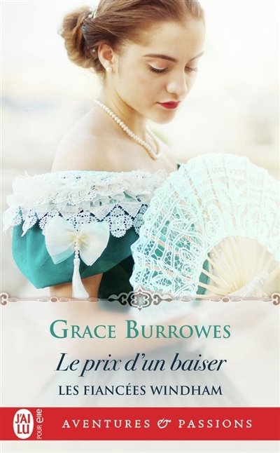 prix d'un baiser (Le) | Burrowes, Grace