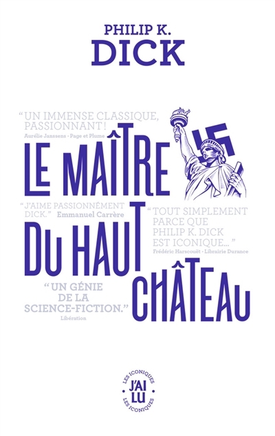 Maître du Haut Château (Le) | Dick, Philip K.