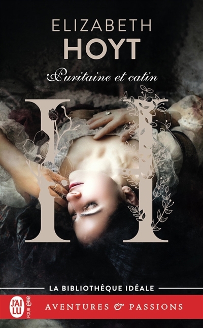 Les trois princes T.01 - Puritaine et catin | Hoyt, Elizabeth