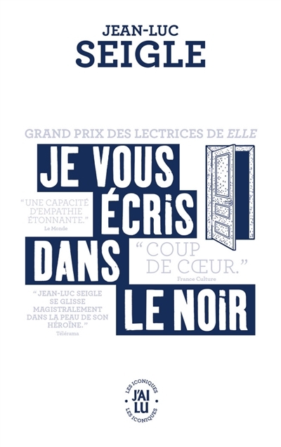 Je vous écris dans le noir, Iphigénie ou Les effets de la chasse | Seigle, Jean-Luc