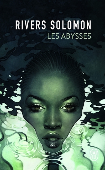 abysses (Les) | Solomon, Rivers