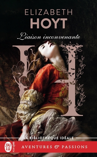 Les trois princes t.02- Liaison inconvenante | Hoyt, Elizabeth
