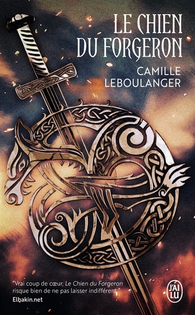 chien du forgeron (Le) | Leboulanger, Camille