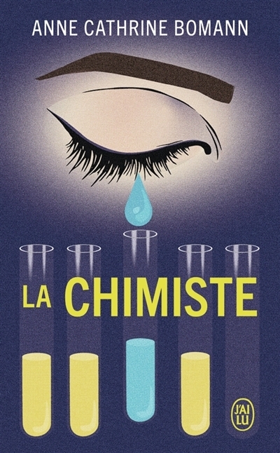 chimiste (La) | Bomann, Anne Cathrine