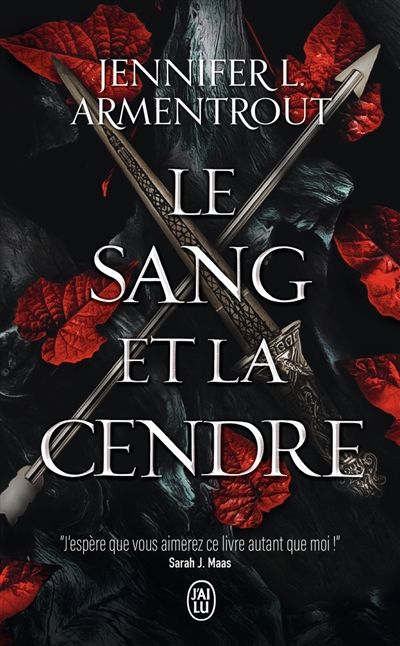 Le sang et la cendre T.01 | Armentrout, Jennifer L.