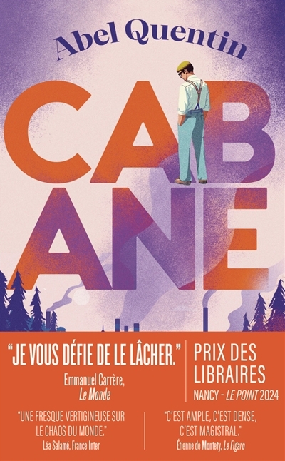 Cabane | Quentin, Abel