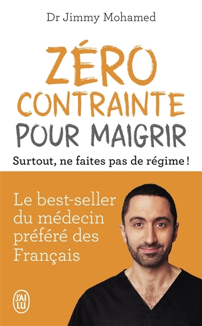 Zéro contrainte pour maigrir : surtout, ne faites pas de régime ! | Mohamed, Jimmy