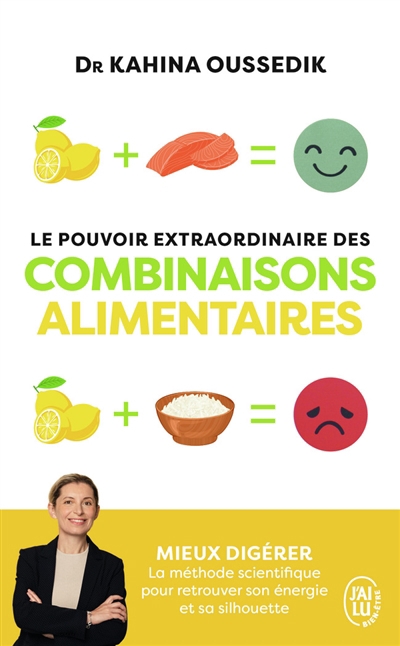 Pouvoir extraordinaire des combinaisons alimentaires (Le) | Oussedik-Ferhi, Kahina