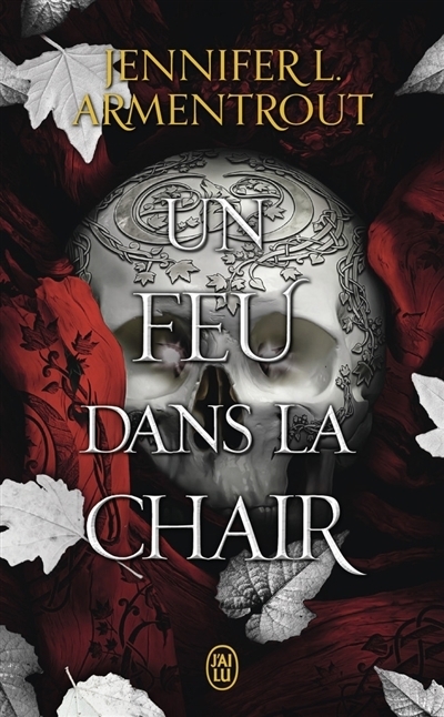 La Chair et le Feu T.03 - Un feu dans la chair | Armentrout, Jennifer L. (Auteur)