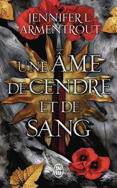 Le sang et la cendre T.05 - Une âme de cendre et de sang  | Armentrout, Jennifer L. (Auteur)