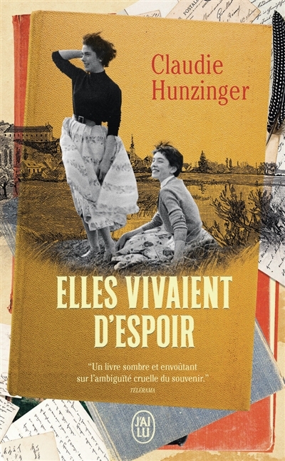 Elles vivaient d'espoir | Hunzinger, Claudie (Auteur)