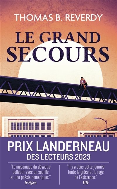 grand secours (Le) | Reverdy, Thomas B. (Auteur)