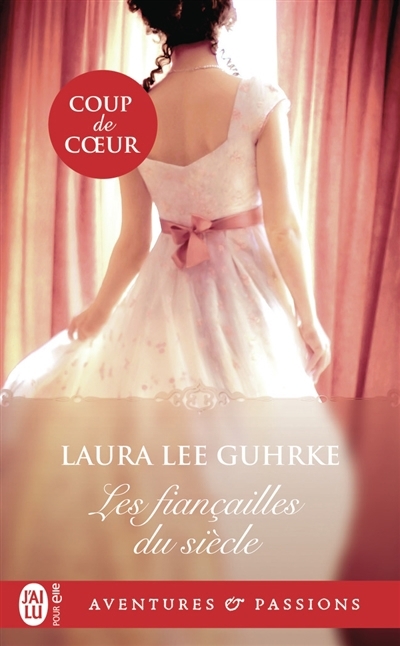 fiançailles du siècle (Les) | Guhrke, Laura Lee