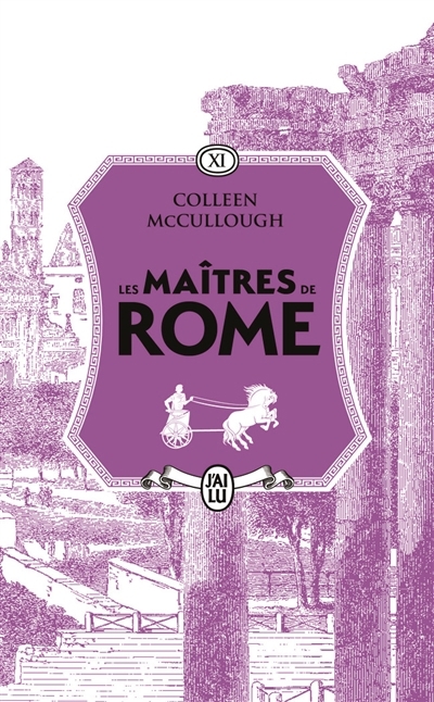 Les maîtres de Rome T.11 - Le serpent d'Alexandrie | McCullough, Colleen