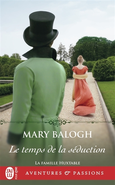 temps de la séduction (Le) | Balogh, Mary
