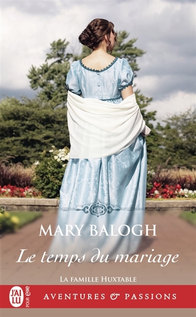 La famille Huxtable T.01 - temps du mariage (Le) | Balogh, Mary