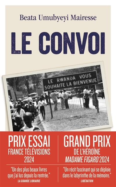 convoi : récit (Le) | Umubyeyi Mairesse, Beata (Auteur)