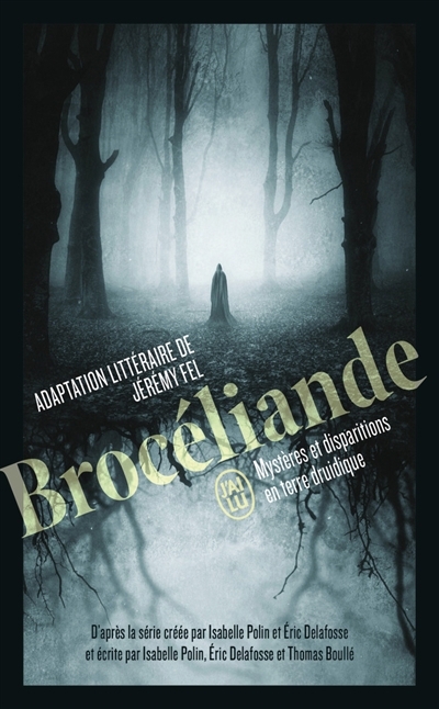 Brocéliande | Fel, Jérémy