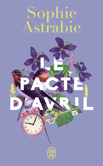 pacte d'Avril (Le) | Astrabie, Sophie