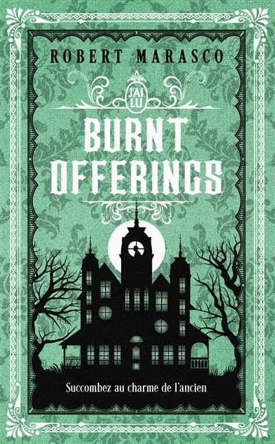 Burnt offerings | Marasco, Robert (Auteur)