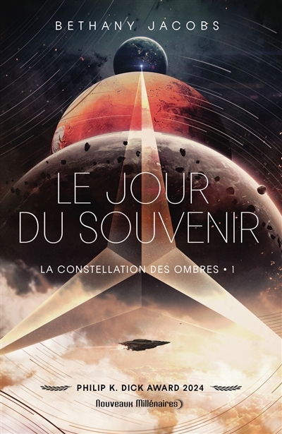 constellation des ombres (La) T.01 - Le jour du souvenir | Jacobs, Bethany (Auteur)
